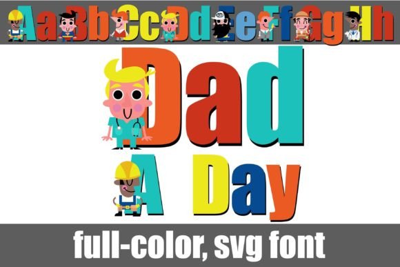 Dad a Day: A Color Font That Brings Bold Energy to Modern Projects