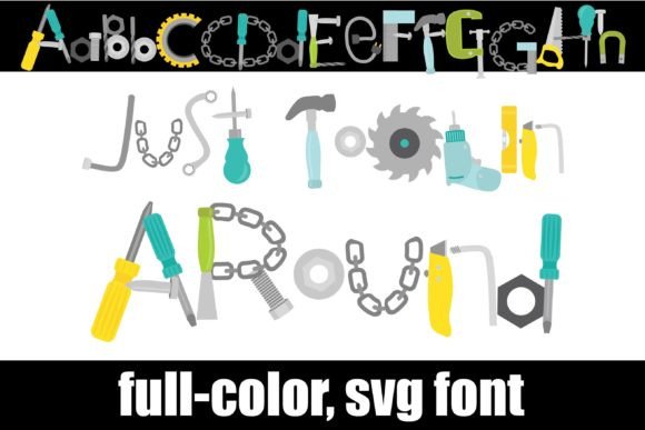 Just Toolin' Around: A Font That Builds Character