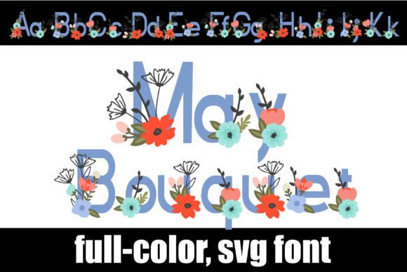 May Bouquet: A Colorful Sans Serif for Vibrant Branding