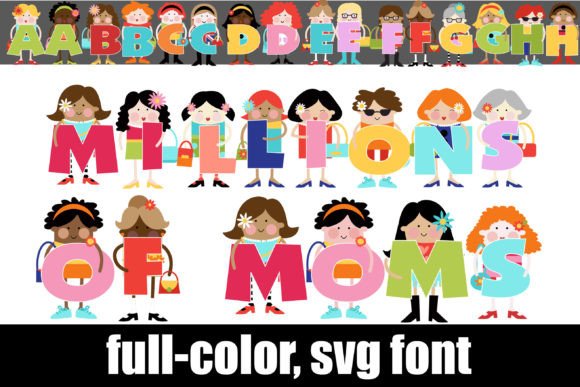Millions of Moms: A Colorful Font for Joyful Designs