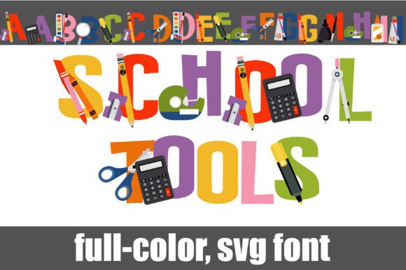 School Tools: A Playful Font for Creative Branding
